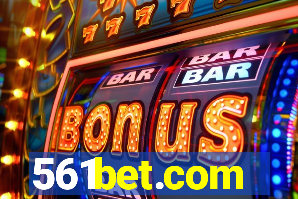 561bet.com