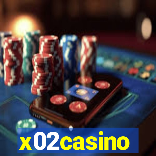 x02casino