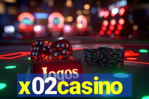 x02casino