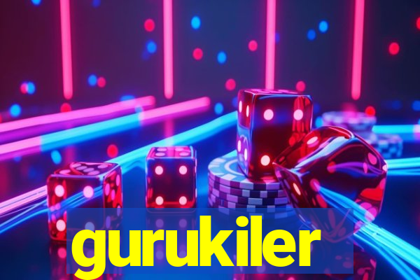 gurukiler