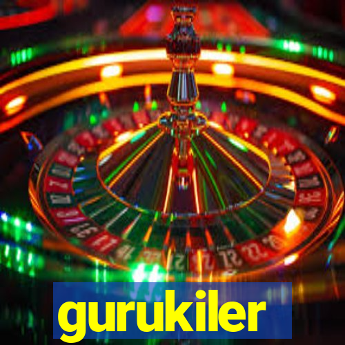 gurukiler