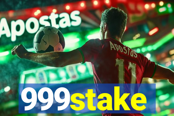 999stake