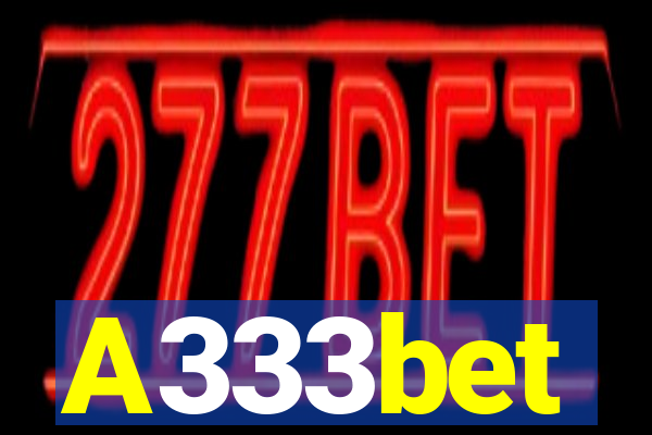 A333bet