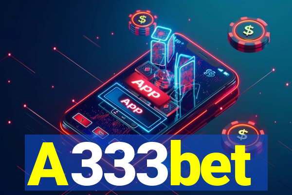 A333bet