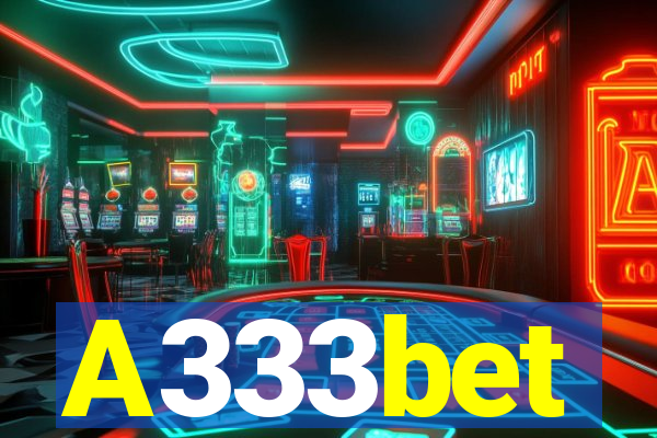 A333bet