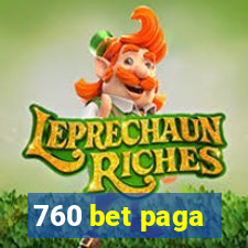 760 bet paga