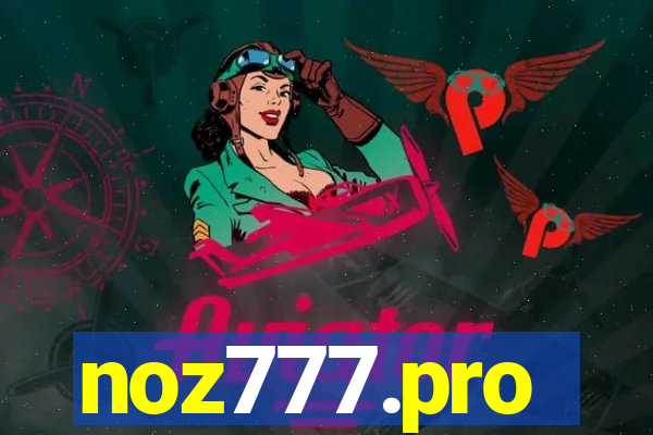 noz777.pro