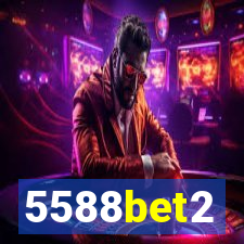 5588bet2