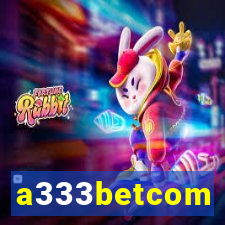 a333betcom