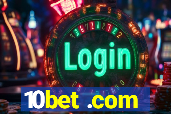 10bet .com