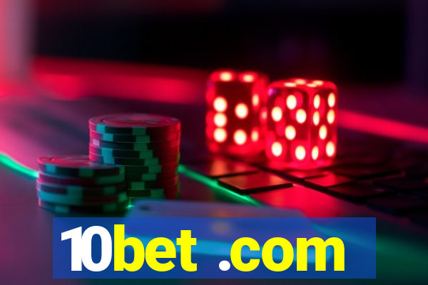 10bet .com