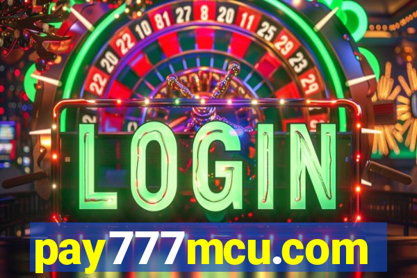 pay777mcu.com