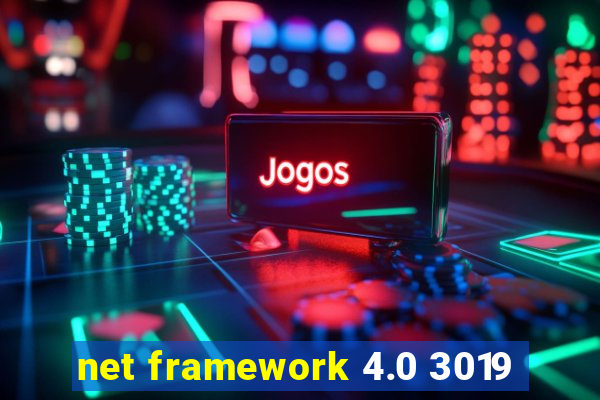 net framework 4.0 3019