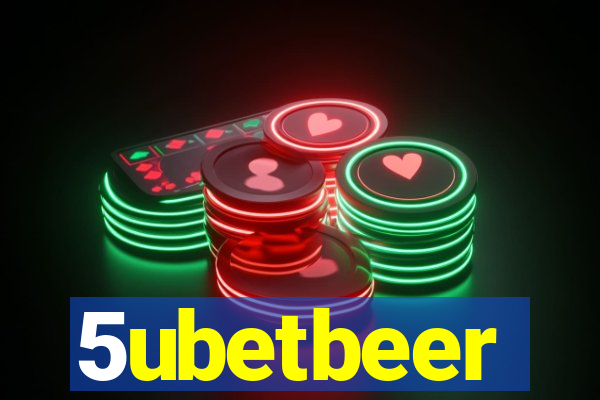 5ubetbeer