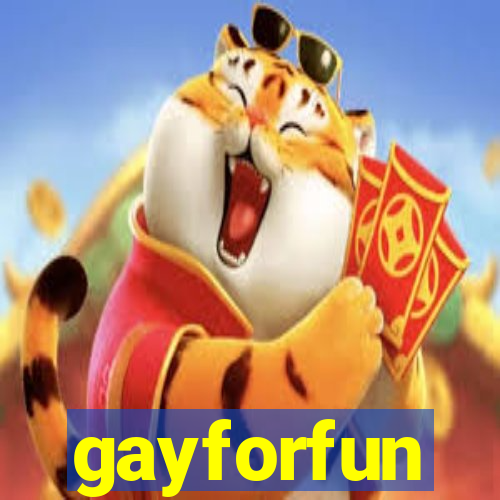 gayforfun