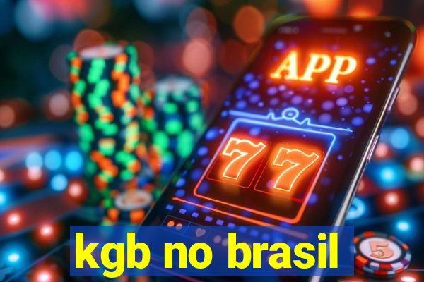 kgb no brasil