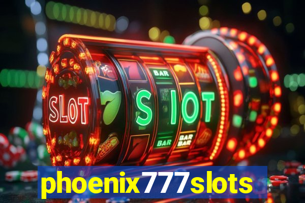 phoenix777slots