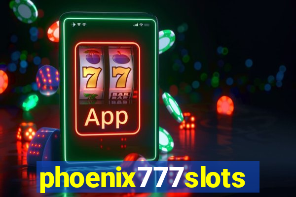 phoenix777slots