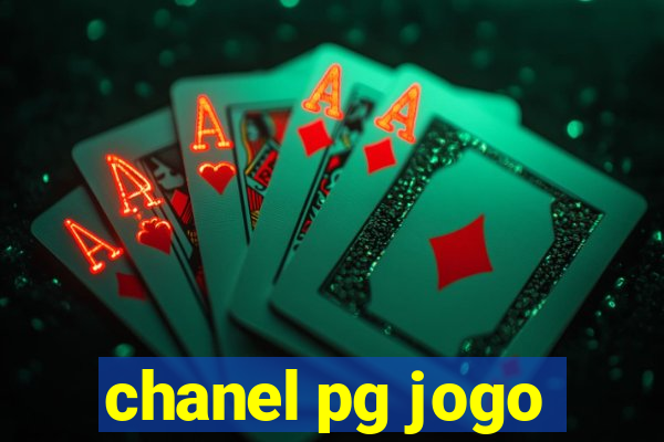 chanel pg jogo