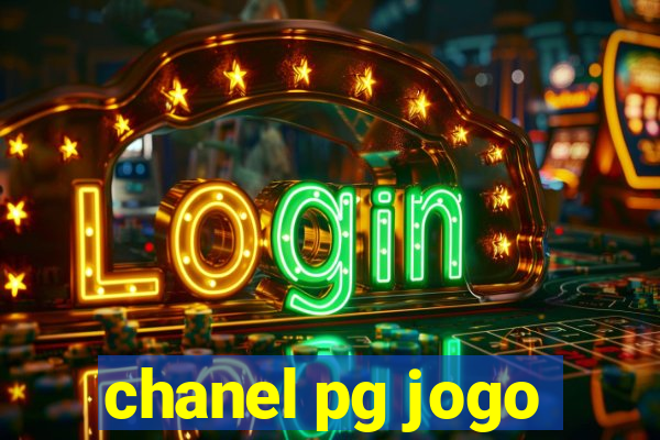 chanel pg jogo