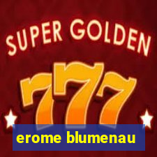 erome blumenau