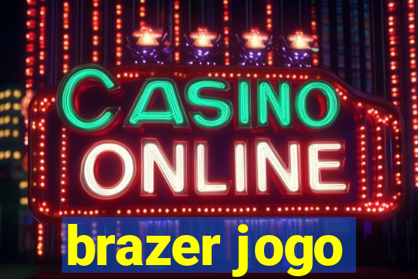 brazer jogo