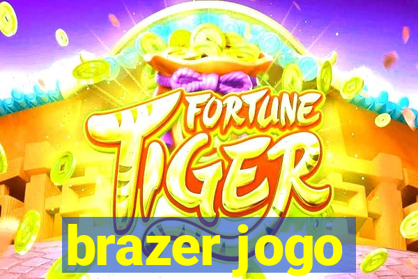 brazer jogo