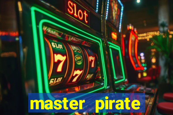 master pirate script pastebin