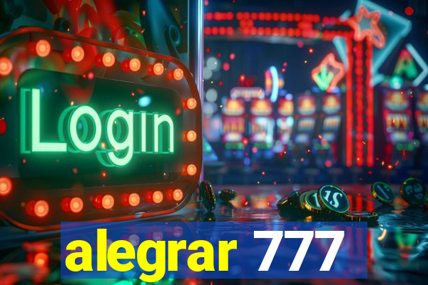 alegrar 777