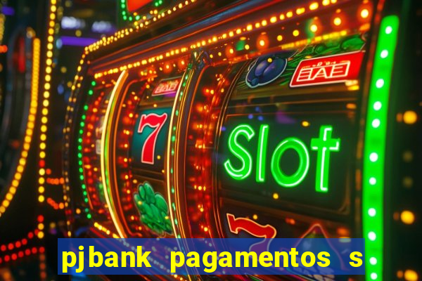 pjbank pagamentos s a 1