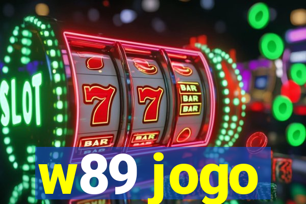 w89 jogo