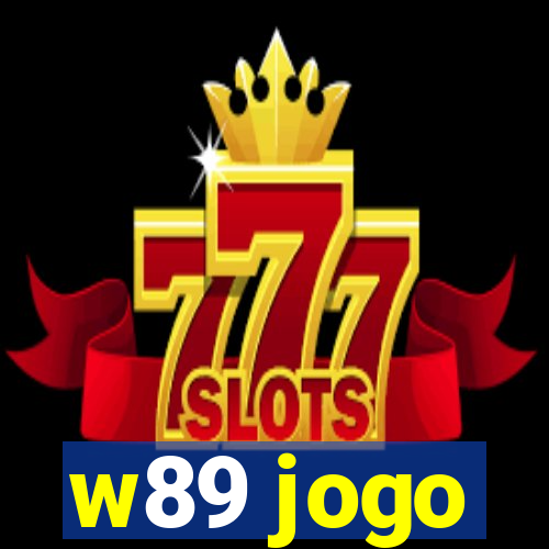 w89 jogo