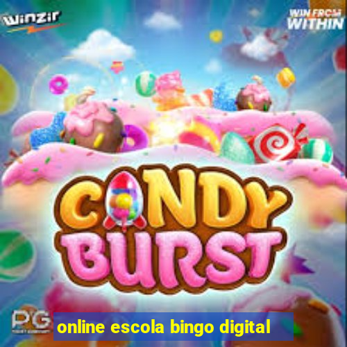 online escola bingo digital