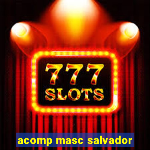 acomp masc salvador