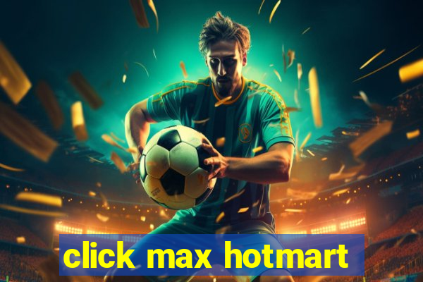 click max hotmart