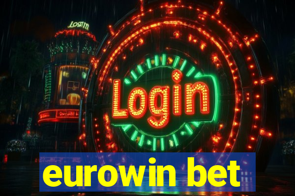 eurowin bet