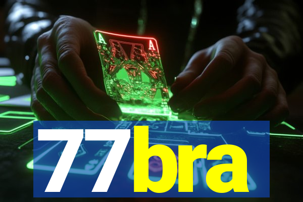 77bra