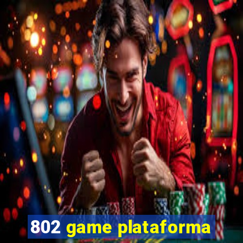 802 game plataforma