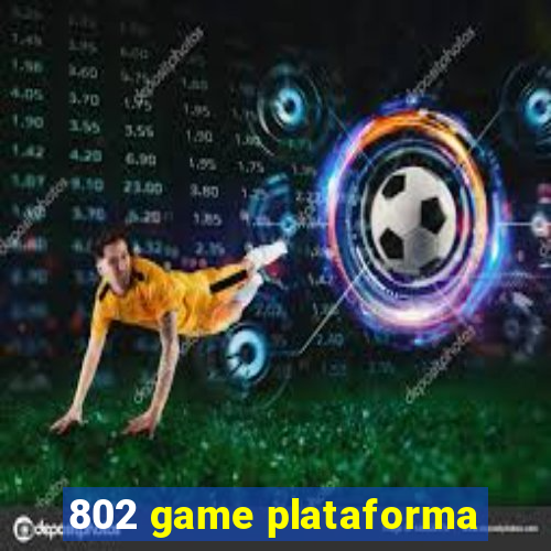 802 game plataforma