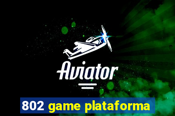 802 game plataforma