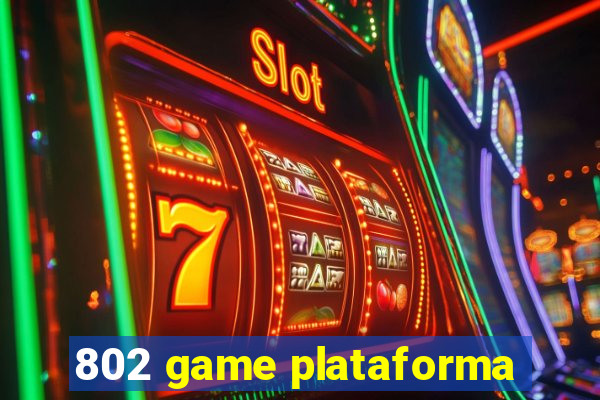 802 game plataforma