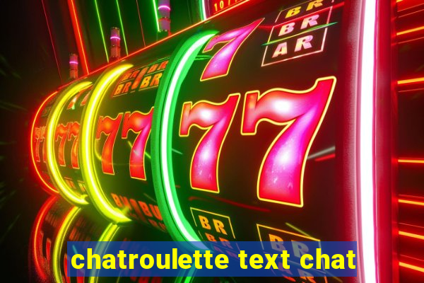 chatroulette text chat