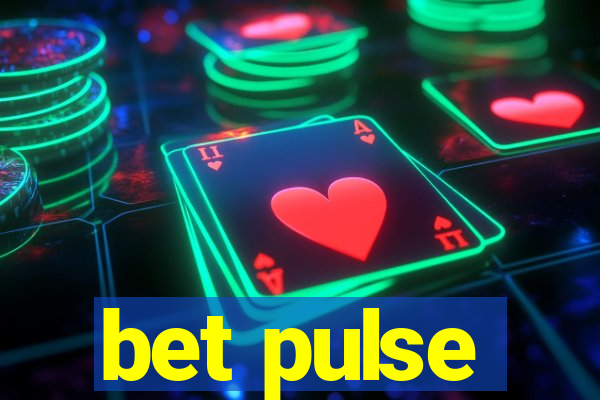 bet pulse