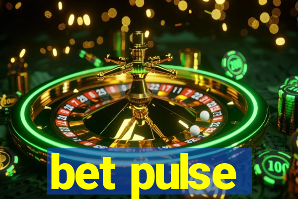 bet pulse