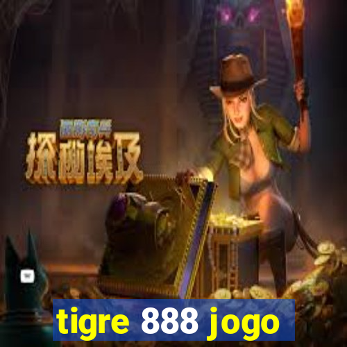 tigre 888 jogo