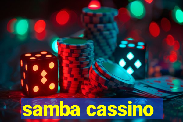 samba cassino