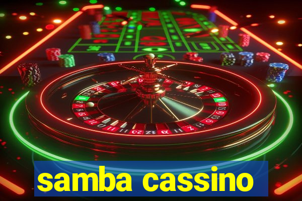 samba cassino