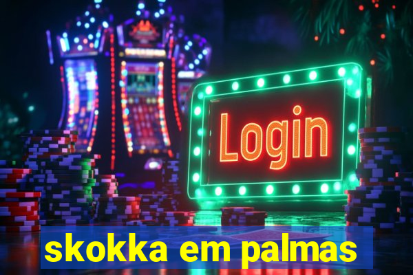 skokka em palmas