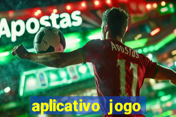 aplicativo jogo ganhar dinheiro