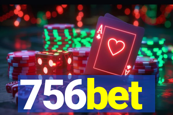 756bet